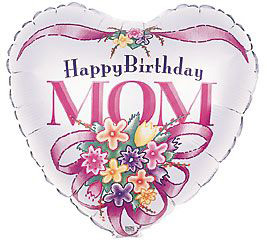 Happy Birthday Mom Foil Balloon: Birthday Balloons